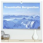 Traumhafte Bergwelten (hochwertiger Premium Wandkalender 2026 DIN A2 quer), Kunstdruck in Hochglanz