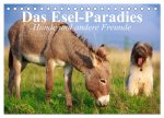 Das Esel-Paradies - Hunde und andere Feunde (Tischkalender 2026 DIN A5 quer), CALVENDO Monatskalender