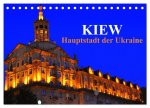 Kiew - Hauptstadt der Ukraine (Tischkalender 2026 DIN A5 quer), CALVENDO Monatskalender