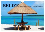 Belize. Karibik-Perle Caye Caulker (Wandkalender 2026 DIN A4 quer), CALVENDO Monatskalender