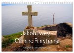 Jakobsweg - Camino Finisterre (Wandkalender 2026 DIN A4 quer), CALVENDO Monatskalender