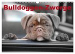 Bulldoggen-Zwerge (Wandkalender 2026 DIN A3 quer), CALVENDO Monatskalender