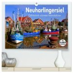 Neuharlingersiel - Ostfrieslands schönstes Hafenstädtchen (hochwertiger Premium Wandkalender 2026 DIN A2 quer), Kunstdruck in Hochglanz