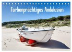 Farbenprächtiges Andalusien (Tischkalender 2026 DIN A5 quer), CALVENDO Monatskalender