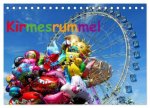 Kirmesrummel (Tischkalender 2026 DIN A5 quer), CALVENDO Monatskalender