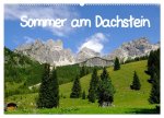 Sommer am Dachstein (Wandkalender 2026 DIN A2 quer), CALVENDO Monatskalender