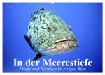 In der Meerestiefe. Fische und Korallen im ewigen Blau (Wandkalender 2026 DIN A2 quer), CALVENDO Monatskalender