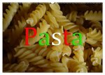 Pasta (Wandkalender 2026 DIN A2 quer), CALVENDO Monatskalender