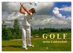 Golf - meine Leidenschaft (Wandkalender 2026 DIN A3 quer), CALVENDO Monatskalender
