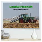 Landwirtschaft - Maschinen im Einsatz (hochwertiger Premium Wandkalender 2026 DIN A2 quer), Kunstdruck in Hochglanz