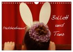 Mädchenträume - Ballett und Tanz (Wandkalender 2026 DIN A4 quer), CALVENDO Monatskalender
