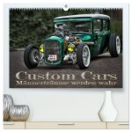 Custom Cars - Männerträume werden wahr (hochwertiger Premium Wandkalender 2026 DIN A2 quer), Kunstdruck in Hochglanz