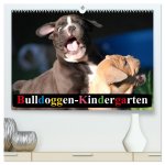 Bulldoggen-Kindergarten (hochwertiger Premium Wandkalender 2026 DIN A2 quer), Kunstdruck in Hochglanz