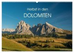 Herbst in den Dolomiten (Wandkalender 2026 DIN A2 quer), CALVENDO Monatskalender