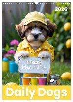Daily Dogs - Tierisch menschlich (Wandkalender 2026 DIN A3 hoch), CALVENDO Monatskalender