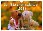 Der Bärchenkalender 2026 (Wandkalender 2026 DIN A4 quer), CALVENDO Monatskalender