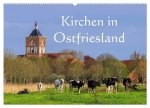 Kirchen in Ostfriesland (Wandkalender 2026 DIN A2 quer), CALVENDO Monatskalender