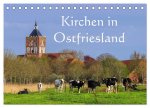 Kirchen in Ostfriesland (Tischkalender 2026 DIN A5 quer), CALVENDO Monatskalender