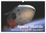 Space Shuttle. Impressionen aus der Raumfahrt (Wandkalender 2026 DIN A3 quer), CALVENDO Monatskalender