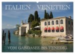 Italien - Venetien (Wandkalender 2026 DIN A2 quer), CALVENDO Monatskalender