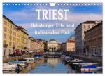 Triest - Habsburger Erbe und italienisches Flair (Wandkalender 2026 DIN A4 quer), CALVENDO Monatskalender