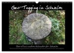 Geo-Tagging in Schwelm (Wandkalender 2026 DIN A3 quer), CALVENDO Monatskalender
