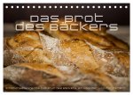 Emotionale Momente: Das Brot des Bäckers. (Tischkalender 2026 DIN A5 quer), CALVENDO Monatskalender