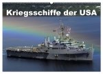 Kriegsschiffe der USA (Wandkalender 2026 DIN A2 quer), CALVENDO Monatskalender