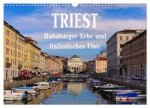 Triest - Habsburger Erbe und italienisches Flair (Wandkalender 2026 DIN A3 quer), CALVENDO Monatskalender