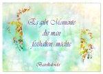 Es gibt Momente die man festhalten möchte (Wandkalender 2026 DIN A2 quer), CALVENDO Monatskalender
