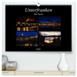 Unterfranken bei Nacht (hochwertiger Premium Wandkalender 2026 DIN A2 quer), Kunstdruck in Hochglanz