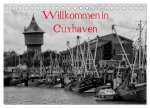 Willkommen in Cuxhaven (Tischkalender 2026 DIN A5 quer), CALVENDO Monatskalender