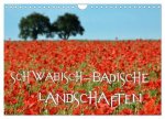 SCHWÄBISCH-BADISCHE LANDSCHAFTEN (Wandkalender 2026 DIN A4 quer), CALVENDO Monatskalender