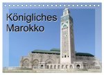 Königliches Marokko (Tischkalender 2026 DIN A5 quer), CALVENDO Monatskalender