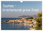 Samos - Griechenlands grüne Insel (Wandkalender 2026 DIN A4 quer), CALVENDO Monatskalender