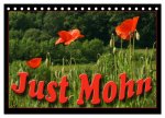 Just Mohn (Tischkalender 2026 DIN A5 quer), CALVENDO Monatskalender