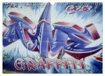 Graffiti - Kunst aus der Dose (Wandkalender 2026 DIN A3 quer), CALVENDO Monatskalender