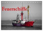 Feuerschiffe (Tischkalender 2026 DIN A5 quer), CALVENDO Monatskalender