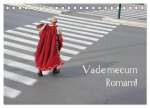 Vade mecum Romam - Geh mit mir nach Rom (Tischkalender 2026 DIN A5 quer), CALVENDO Monatskalender