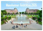 Mannheimer Ansichten 2026 (Tischkalender 2026 DIN A5 quer), CALVENDO Monatskalender