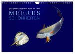 Meeres Schönheiten (Wandkalender 2026 DIN A4 quer), CALVENDO Monatskalender