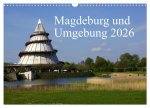 Magdeburg und Umgebung 2026 (Wandkalender 2026 DIN A3 quer), CALVENDO Monatskalender