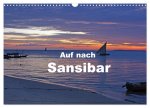 Auf nach Sansibar (Wandkalender 2026 DIN A3 quer), CALVENDO Monatskalender