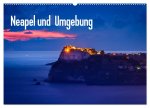 Neapel und Umgebung (Wandkalender 2026 DIN A2 quer), CALVENDO Monatskalender