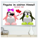 Pinguine im siebten Himmel! (hochwertiger Premium Wandkalender 2026 DIN A2 quer), Kunstdruck in Hochglanz