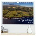 The Big Island of Hawaii (hochwertiger Premium Wandkalender 2026 DIN A2 quer), Kunstdruck in Hochglanz