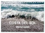 COSTA DEL SOL - Wellenspiel (Tischkalender 2026 DIN A5 quer), CALVENDO Monatskalender