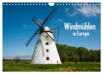 Windmühlen in Europa (Wandkalender 2026 DIN A4 quer), CALVENDO Monatskalender