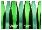 Wein schmeckt fein (Tischkalender 2026 DIN A5 quer), CALVENDO Monatskalender