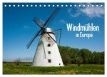Windmühlen in Europa (Tischkalender 2026 DIN A5 quer), CALVENDO Monatskalender